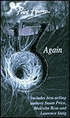 13 Again (Point Horror Anthologies) by Dennis Hamley, Susan Price, Lisa Tuttle, Stan Nicholls, David Belbin, Garry Kilworth, John Gordon, Laurence Staig, A. Finnis, Graham Masterton, Maresa Morgan, Colin Greenland, Phillip Gross, Malcolm Rose