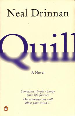 Quill by Neal Drinnan
