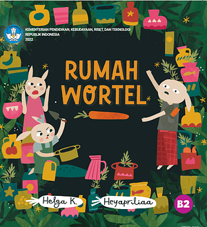 Rumah Wortel by Helga K