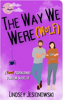 The Way We Were(Wolf)  by Lindsey Jesionowski