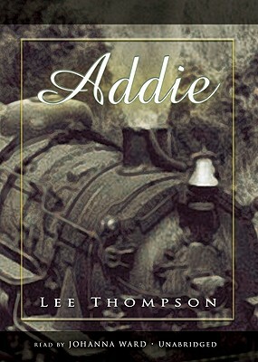 Addie by Lee Thompson