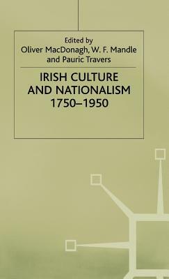 Irish Culture and Nationalism, 1750-1950 by David M. Messick