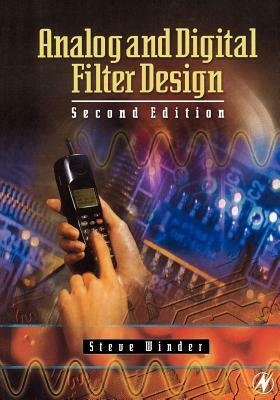 Analog and Digital Filter Design by Steve Winder