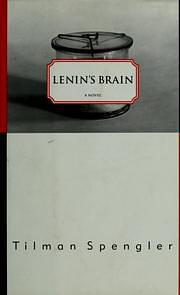 Lenin's Brain by Tilman Spengler