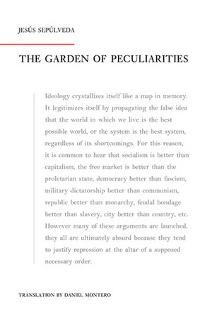 The Garden of Peculiarities by Daniel Montero, Jesús Sepúlveda