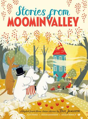 Stories from Moominvalley by Tove Jansson, Cecilia Davidsson, Alex Haridi