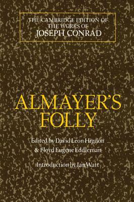 Almayer's Folly by Joseph Conrad