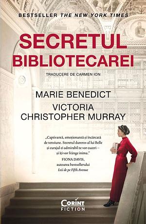 Secretul bibliotecarei by Marie Benedict, Victoria Christopher Murray