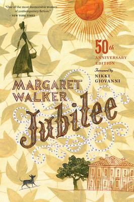 Jubilee by Margaret Walker