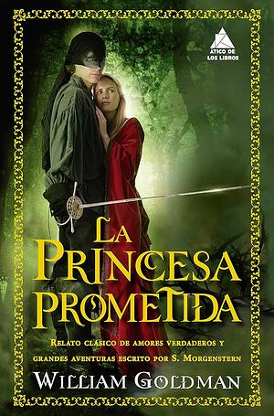 La Princesa Prometida by William Goldman