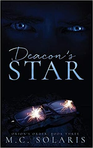 Deacon's Star by M.C. Solaris
