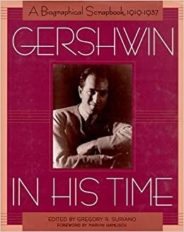 Gershwin in His Time by Gregory R. Suriano, Marvin Hamlisch