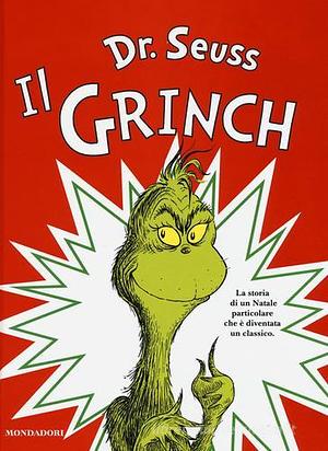 Il Grinch by Dr. Seuss