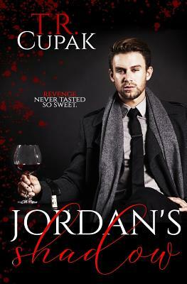 Jordan's Shadow by T. R. Cupak