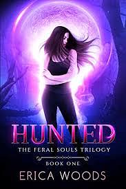 Hunted by Erica Woods