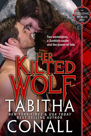 Her Kilted Wolf by Tabitha Conall