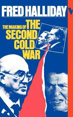 The Making of the Second Cold War by Fred Halliday
