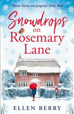 Snowdrops on Rosemary Lane by Ellen Berry