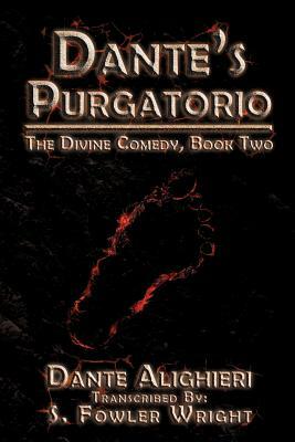 Dante's Purgatorio: The Divine Comedy, Book Two by Dante Alighieri