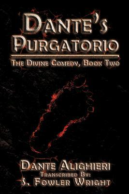 Dante's Purgatorio: The Divine Comedy, Book Two by Dante Alighieri