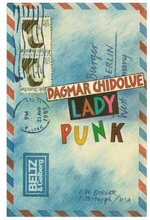 Lady Punk by Dagmar Chidolue