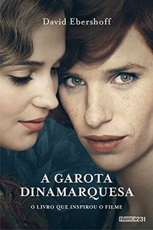 A garota dinamarquesa by David Ebershoff, Paulo Reis