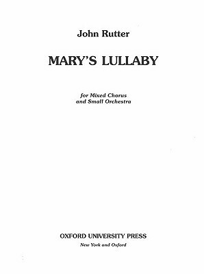 Mary's Lullaby: Full Score by John Rutter