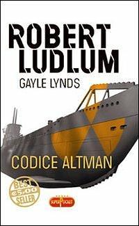 Codice Altman by Gayle Lynds