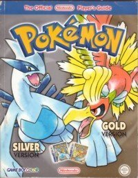 Official Nintendo Power Pokemon Gold Version and Silver Version Player's Guide by Nintendo of America