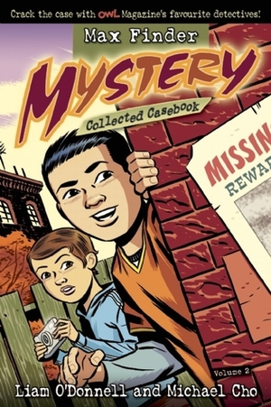 Max Finder Mystery Collected Casebook Volume 2 by Michael Cho, Liam O'Donnell