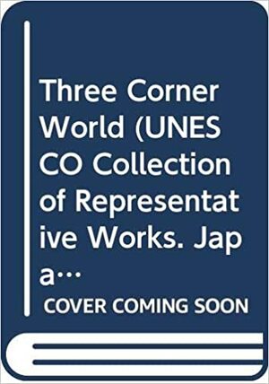 Three Corner World by Natsume Sōseki