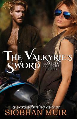 The Valkyrie's Sword by Siobhan Muir