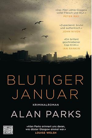 Blutiger Januar by Alan Parks