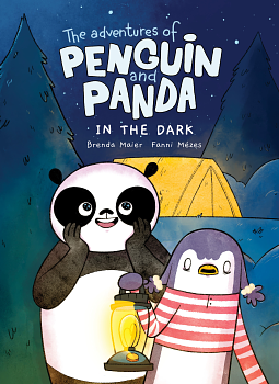 The Adventures of Penguin and Panda: in the Dark (Vol 4): A Graphic Novel by Brenda Maier