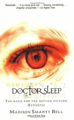 Doctor Sleep by Madison Smartt Bell