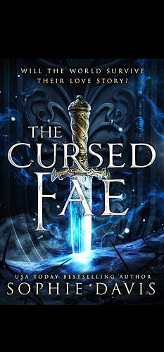 The Cursed Fae by Sophie Davis, Sophie Davis