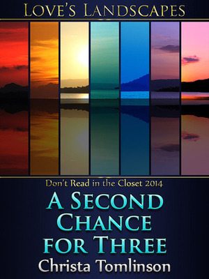 A Second Chance for Three by Christa Tomlinson