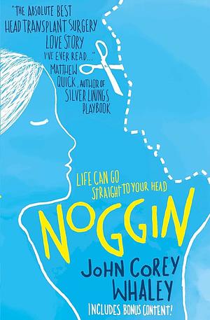 Noggin by John Corey Whaley