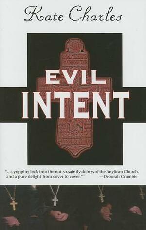 Evil Intent by Kate Charles