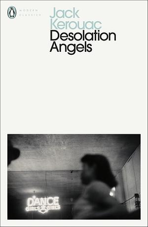Desolation Angels by Jack Kerouac