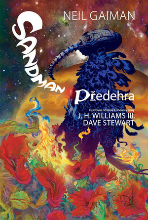 Sandman: Předehra by Dave Stewart, J.H. Williams III, Neil Gaiman, Todd Klein