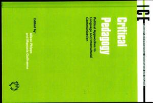 Critical Pedagogy: Political Approaches to Languages and Intercultural Communication by Alison Phipps, Manuela Guilherme
