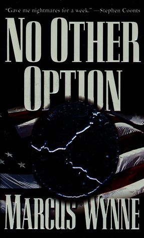 No Other Option by Marcus Wynne