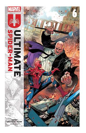 Ultimate Spider-Man (2024-) #6 by Jonathan Hickman