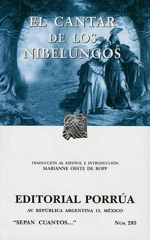 El Cantar de los Nibelungos by Anonymous