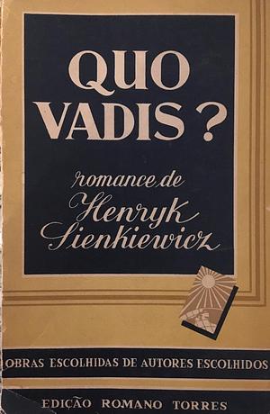 Quo Vadis? by Henryk Sienkiewicz