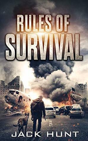 Rules of Survival by Jack Hunt