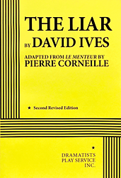 The Liar by David Ives, Pierre Corneille