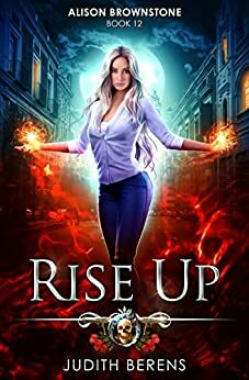 Rise Up by Judith Berens, Martha Carr, Michael Anderle