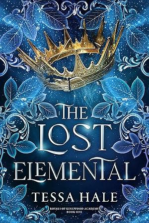 The Lost Elemental by Tessa Hale